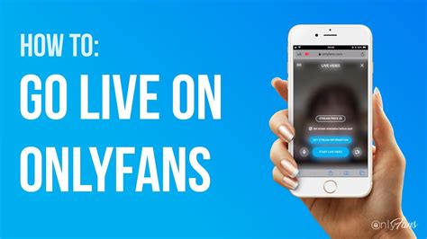 onlyfans cam|How To Do Live Streams on OnlyFans